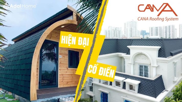 Ngói bitum CANA - Cổ điển hay hiện đại